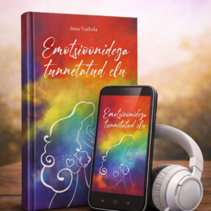 Raamat + audioraamat „Emotsioonidega tunnetatud elu“